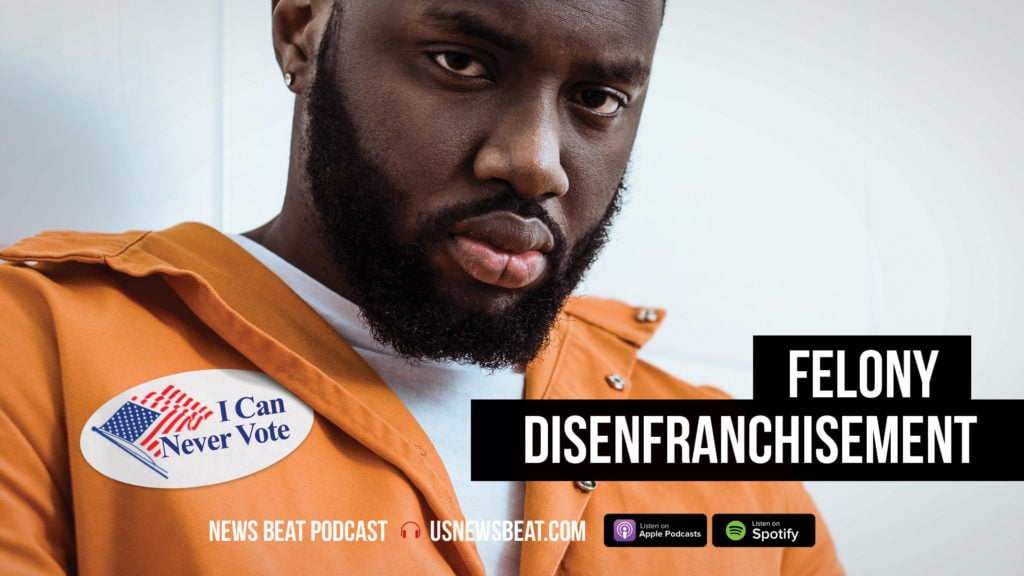 Felony disenfranchisement